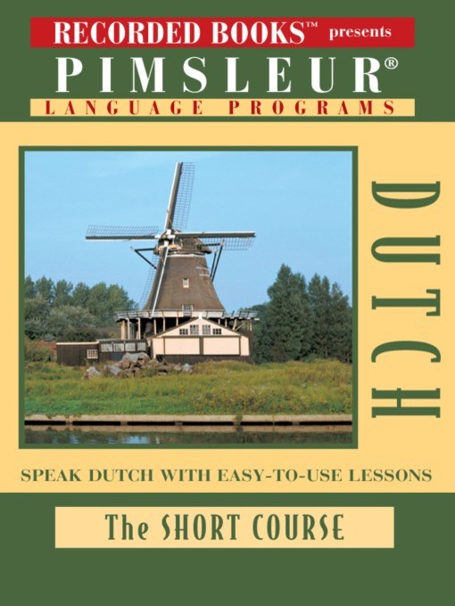 Title details for Dutch by Pimsleur Language Program - Available